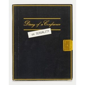 Diary of a Conference on Sexuality - Carole Vance - Barnard Women's Center, 1982